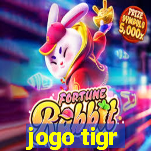 jogo tigr